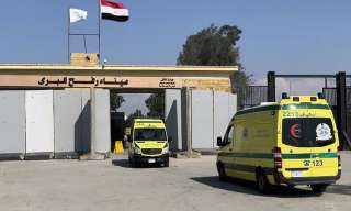 المستشفيات المصرية تستقبل 124 مصابا ومرافقا فلسطينيا عبر معبر رفح