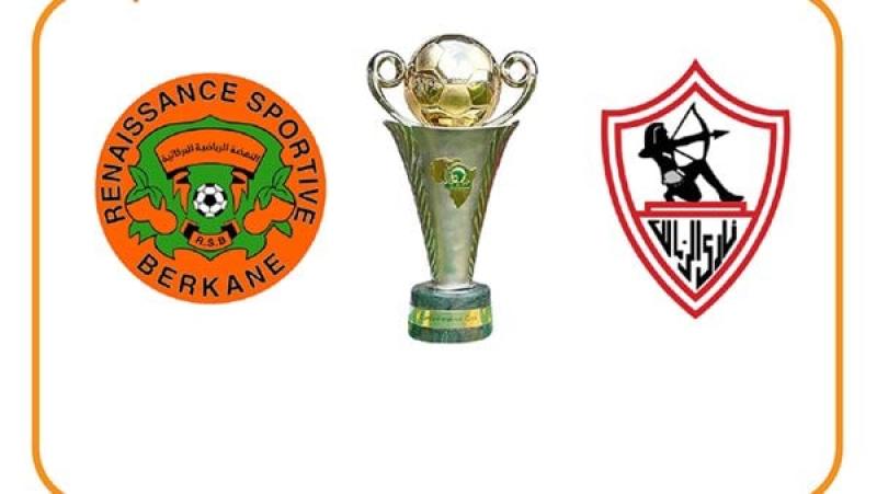 الزمالك ونهضة بركان